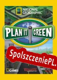 National Geographic: Plan It Green (2009/ENG/Polski/RePack from VENOM)