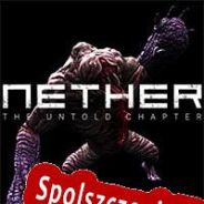 Nether: The Untold Chapter (2019) | RePack from FLG