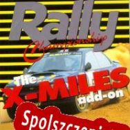 Network Q RAC Rally Championship: The X-Miles Add-on (1997/ENG/Polski/License)