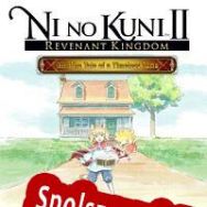 Ni no Kuni II: Revenant Kingdom The Tale of a Timeless Tome (2019/ENG/Polski/RePack from HAZE)