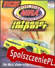 NIRA Intense Import Drag Racing (1999) | RePack from PCSEVEN