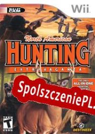 North American Hunting Extravaganza (2008/ENG/Polski/RePack from MTCT)