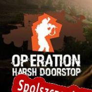 Operation: Harsh Doorstop (2022/ENG/Polski/RePack from S.T.A.R.S.)