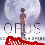 OPUS: Rocket of Whispers (2017/ENG/Polski/RePack from RED)