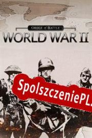 Order of Battle: World War II (2022/ENG/Polski/RePack from PSC)