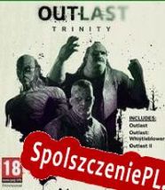 Outlast Trinity (2017/ENG/Polski/License)