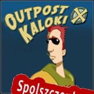 Outpost Kaloki X (2005/ENG/Polski/License)