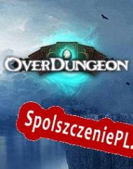 Overdungeon (2019/ENG/Polski/RePack from RECOiL)