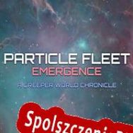 Particle Fleet: Emergence (2016/ENG/Polski/Pirate)