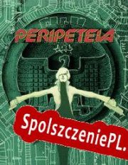 Peripeteia (2022/ENG/Polski/License)