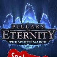 Pillars of Eternity: The White March Part I (2015/ENG/Polski/License)