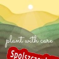 Plant with Care (2021) | RePack from MODE7