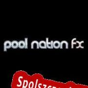 Pool Nation FX (2015/ENG/Polski/RePack from KaSS)