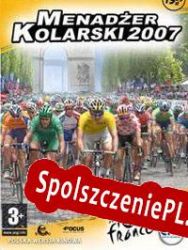 Pro Cycling Manager: Tour de France 2007 (2007/ENG/Polski/RePack from ASSiGN)