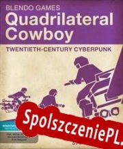 Quadrilateral Cowboy (2016/ENG/Polski/RePack from GradenT)