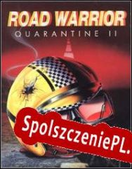 Quarantine II: Road Warrior (1995/ENG/Polski/License)