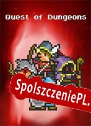 Quest of Dungeons (2014/ENG/Polski/RePack from PiZZA)