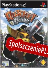 Ratchet & Clank (2002) (2002/ENG/Polski/License)