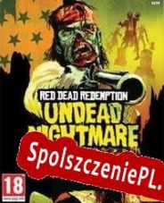 Red Dead Redemption: Undead Nightmare (2010) | RePack from OUTLAWS