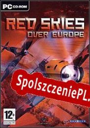 Red Skies Over Europe (2004/ENG/Polski/RePack from PiZZA)