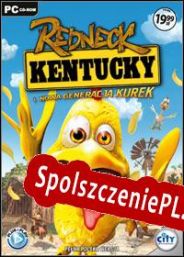 Redneck Kentucky and The Next Generation Chickens (2007/ENG/Polski/Pirate)