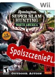 Remington Super Slam Hunting: North America (2010) | RePack from tEaM wOrLd cRaCk kZ