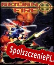 Return Fire (1996/ENG/Polski/License)