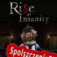 Rise of Insanity (2018/ENG/Polski/Pirate)