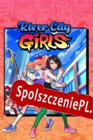 River City Girls (2019/ENG/Polski/RePack from DOT.EXE)