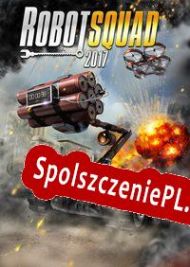 Robot Squad Simulator 2017 (2016) | RePack from UPLiNK