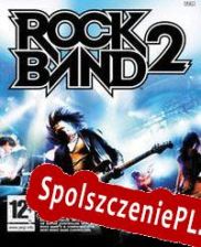 Rock Band 2 (2008/ENG/Polski/RePack from RED)