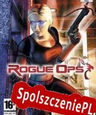 Rogue Ops (2003/ENG/Polski/RePack from BBB)