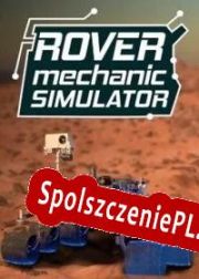 Rover Mechanic Simulator (2020/ENG/Polski/RePack from The Company)