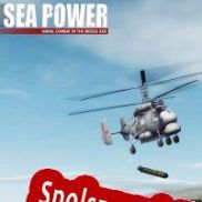 Sea Power: Naval Combat in the Missile Age (2022/ENG/Polski/RePack from IREC)