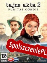 Secret Files 2: Puritas Cordis (2008/ENG/Polski/RePack from UP7)