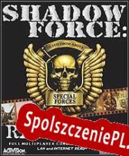 Shadow Force: Razor Unit (2002/ENG/Polski/License)