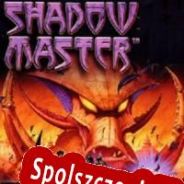 Shadow Master (1998/ENG/Polski/RePack from TLC)