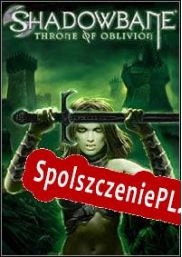 Shadowbane: Throne of Oblivion (2004/ENG/Polski/RePack from T3)