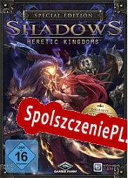 Shadows: Heretic Kingdoms (2014/ENG/Polski/RePack from THRUST)