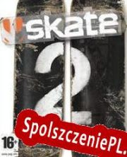 Skate 2 (2009) | RePack from ASA