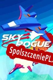 Sky Rogue (2017/ENG/Polski/RePack from Braga Software)