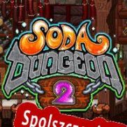 Soda Dungeon 2 (2020) | RePack from KaOs