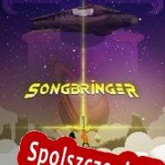 Songbringer (2017/ENG/Polski/Pirate)