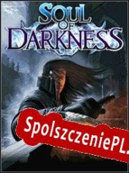 Soul of Darkness (2010) | RePack from AHCU