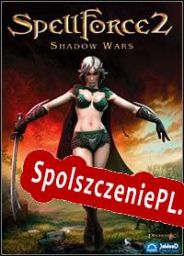 SpellForce 2: Shadow Wars (2006/ENG/Polski/RePack from F4CG)