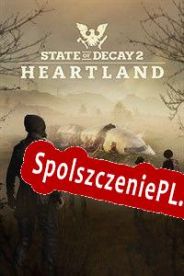 State of Decay 2: Heartland (2019/ENG/Polski/RePack from AGGRESSiON)