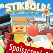 Stikbold! A Dodgeball Adventure (2016) | RePack from R2R