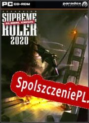 Supreme Ruler 2020: Global Crisis (2008/ENG/Polski/Pirate)