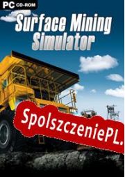 Surface Mining Simulator (2013/ENG/Polski/RePack from ROGUE)