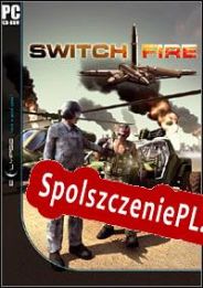 Switchfire (2006/ENG/Polski/RePack from iCWT)